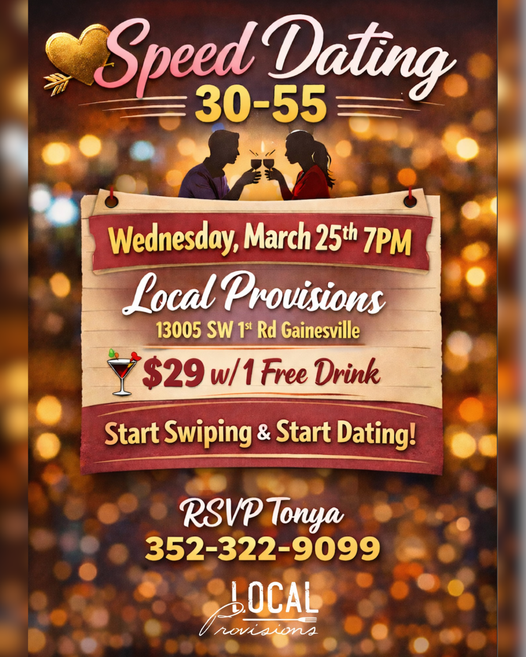 Speed Dating Event Flyer describing event is for ages 30-55, includes the date of 3/25 at 7pm, location, drink special information, and RSVP information