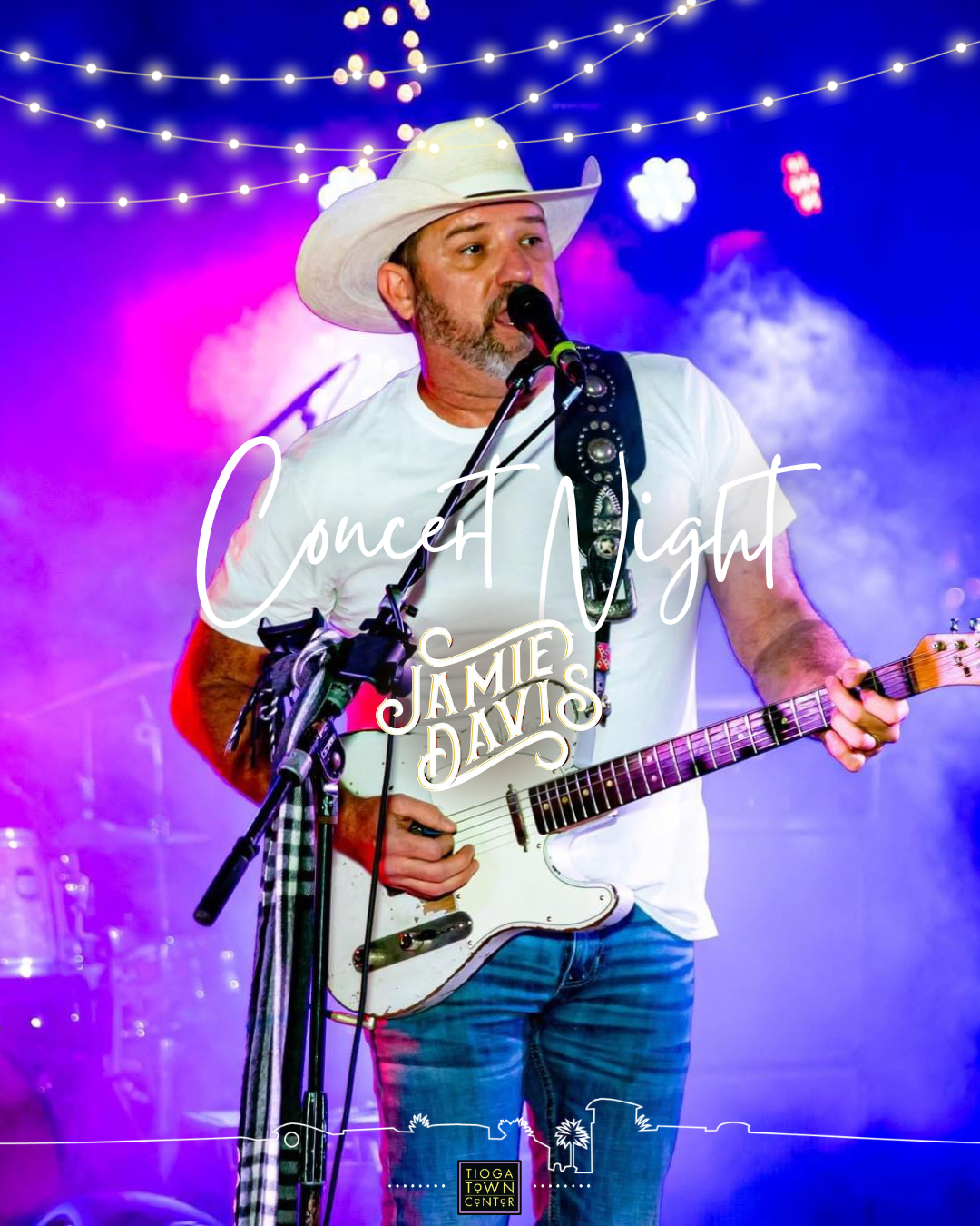 Picture of Jamie Davis performing with band logo, string lights, Tioga Town Center skyline sketch, and Tioga Town Center logo